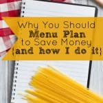 Find out how to create a menu plan that can help you save on your grocery bill.