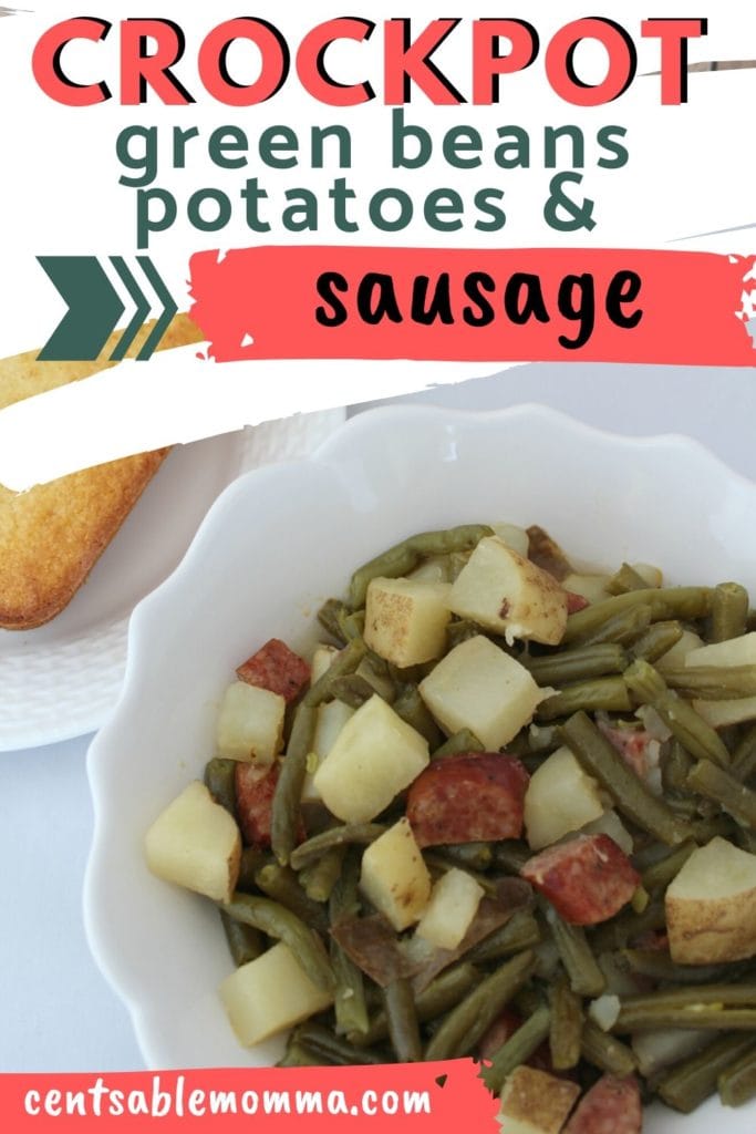 Slow Cooker Green Beans, Potatoes, and Sausage Recipe - Centsable Momma