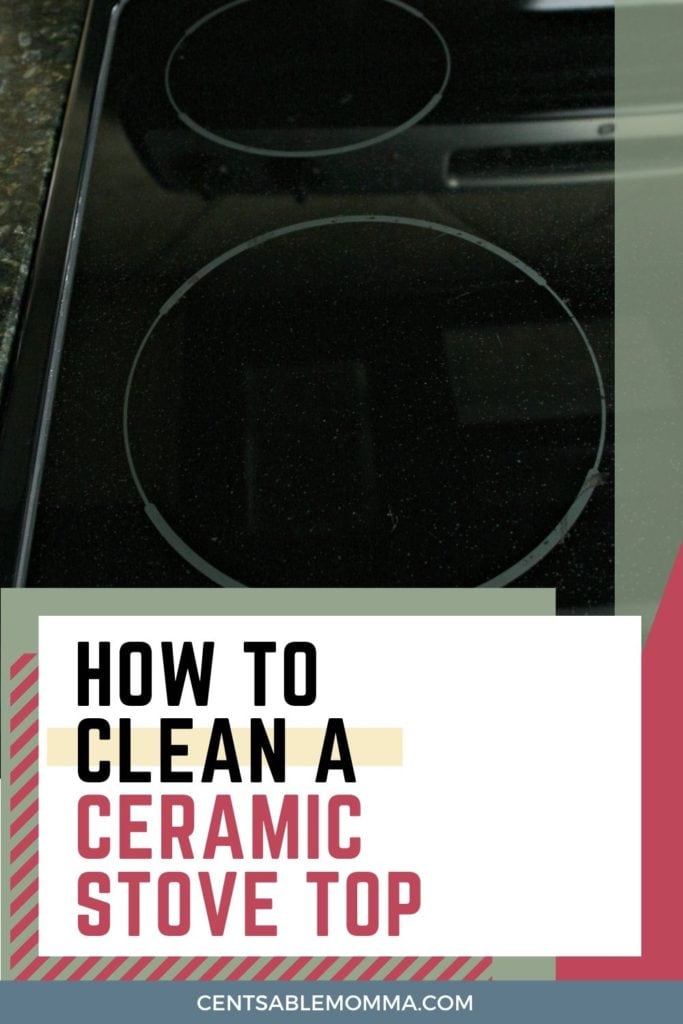 How to Clean a Ceramic Stove Top Centsable Momma