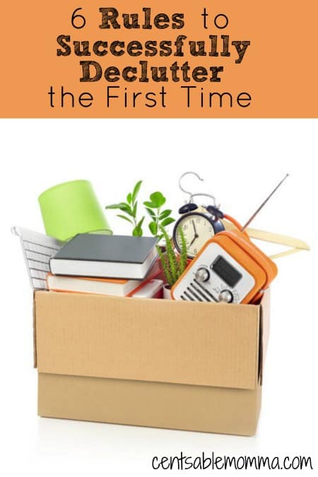 6 Rules to Successfully Declutter the First Time