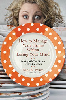 how-to-manage-your-home-without-losing-your-mind