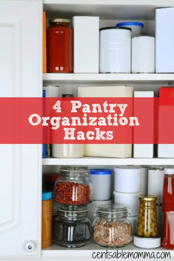 4 Pantry Organization Hacks Centsable Momma