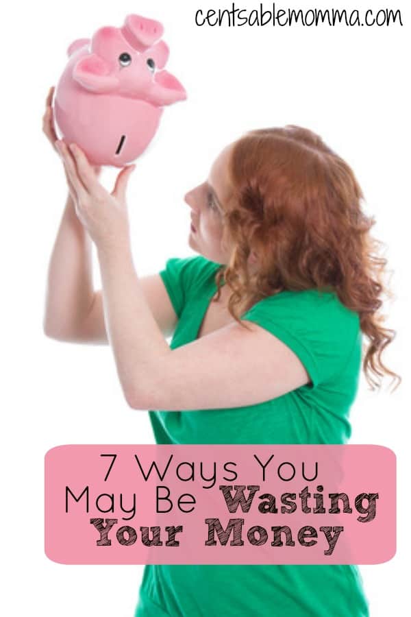 Do you feel like you never have enough money left at the end of each month? Check out these 7 ways you may be wasting money for some tips on expenses that you may be able to cut out of your budget.