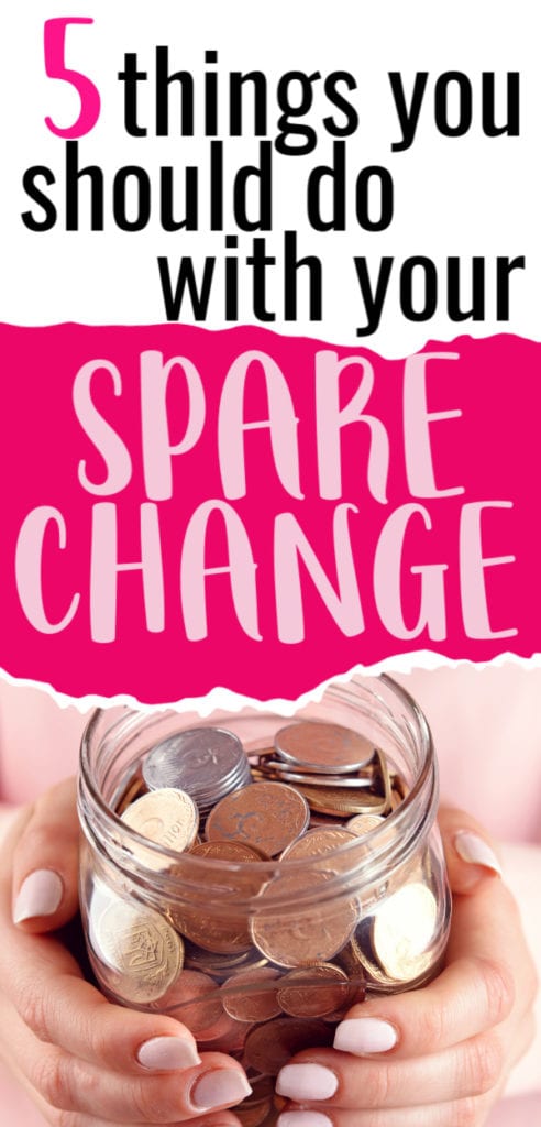 5 Things to Do with Your Spare Change - Centsable Momma