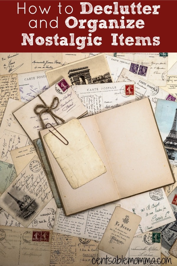 How to Declutter and Organize Nostalgic Items - Centsable Momma - The Art Of Decluttering With A Nostalgic Twist