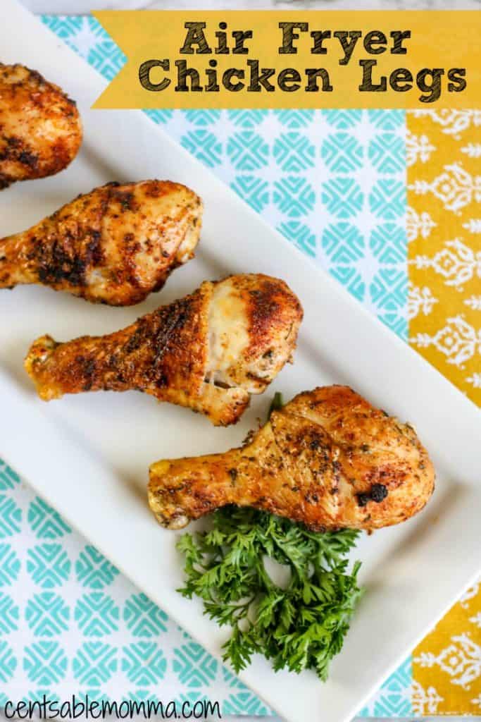 Air Fryer Chicken Legs Recipe - Centsable Momma