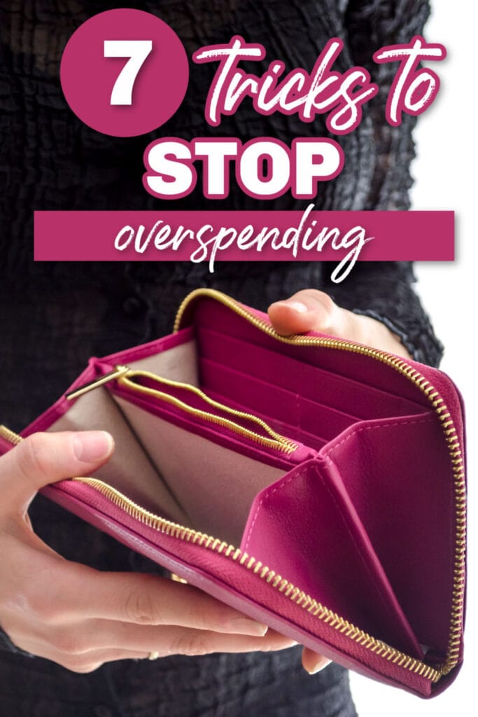 7 Tricks to Stop Overspending